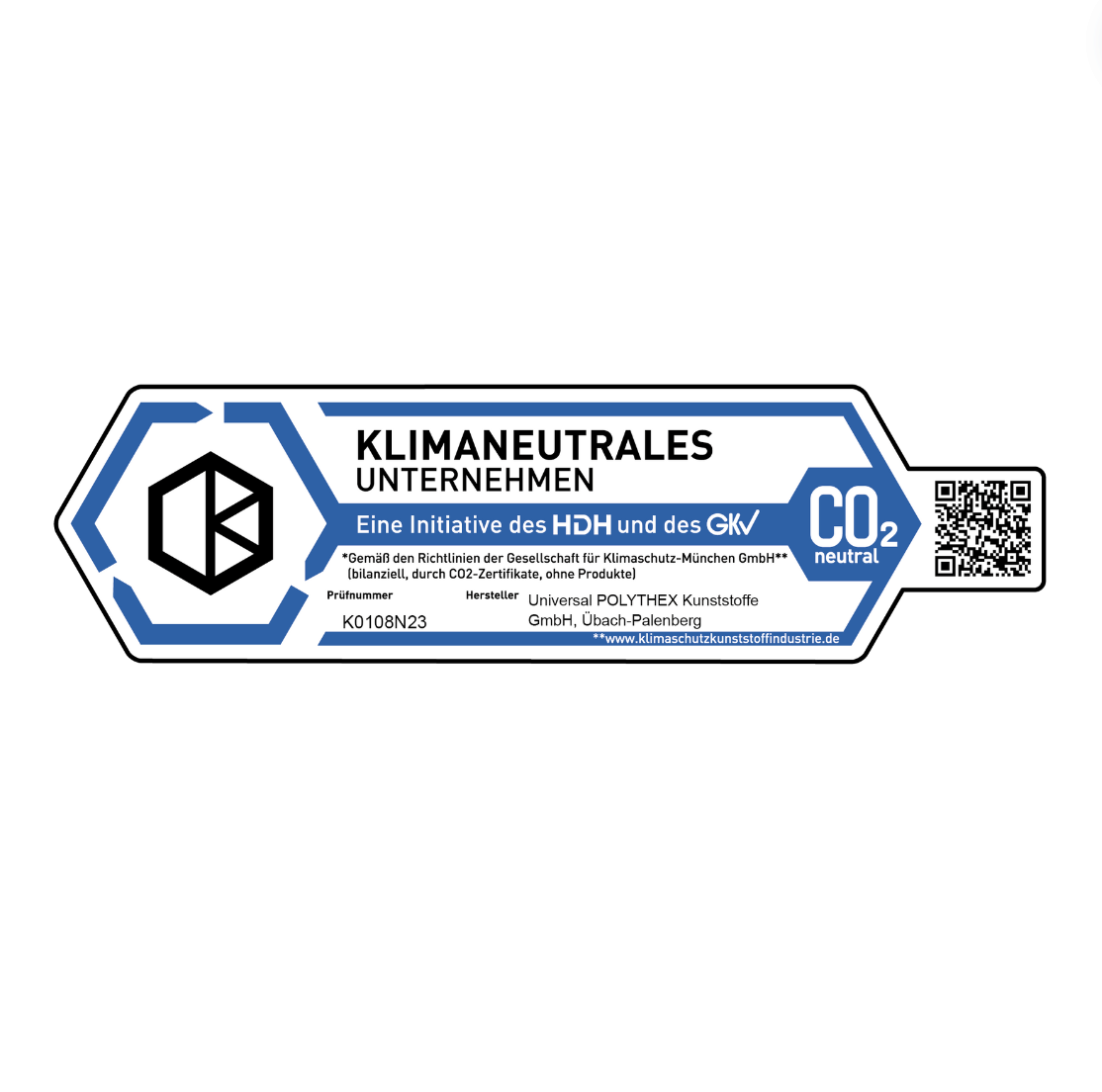Das Zertifikat der Klimaschutz Kunststoffindustrie  für die Universal Polythex Kunststoffe GmbH!